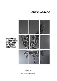 Image de L'étrange aérodrome de Paraza & autres nouvelles