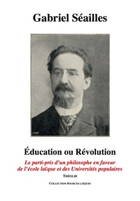 Image de Éducation ou Révolution. Le parti-pris d'un philosophe en faveur des Universités populaires