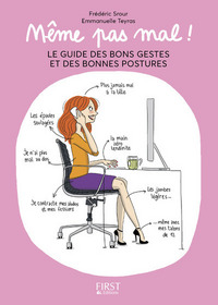 Picture of Même pas mal ! - Le guide des bons gestes et des bonnes postures
