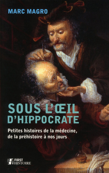Picture of Sous l'oeil d'Hippocrate