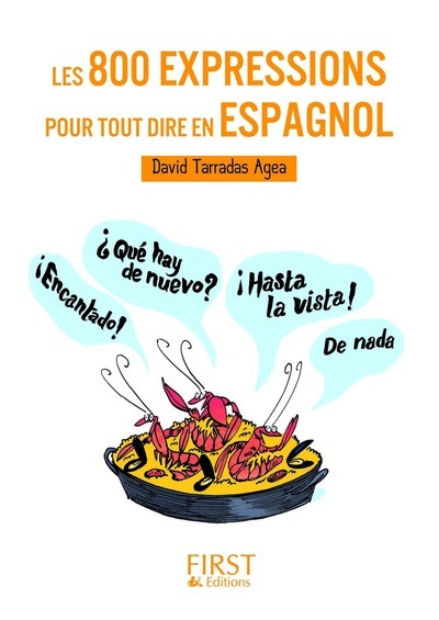Image de Petit livre de - Les 800 expressions pour tout dire en espagnol