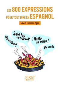 Image de Petit livre de - Les 800 expressions pour tout dire en espagnol