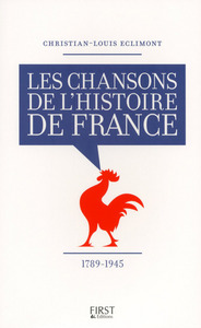 Picture of Les Chansons de l'Histoire de France - 1789-1945