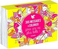 Picture of 365 messages à colorier pour une vie plus belle !