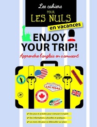 Image de Les Cahiers en vacances pour les Nuls : Enjoy your trip !