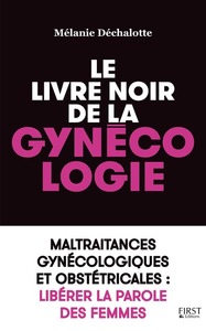 Picture of Le livre noir de la gynécologie