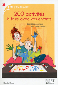Picture of 200 activités à faire avec vos enfants