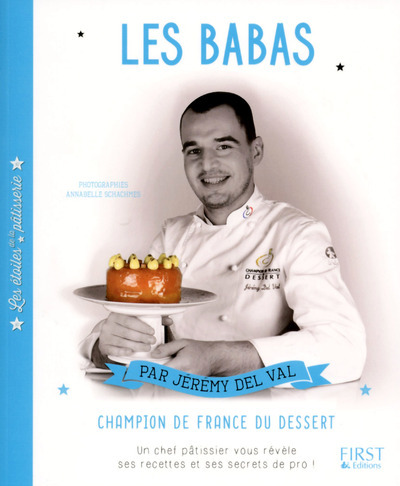 Image de Les étoiles de la pâtisserie : Les Babas