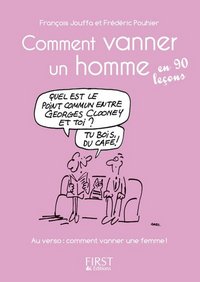 Image de Petit livre de - Comment vanner un homme, une femme en 90 leçons