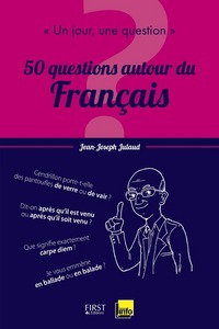 Image de Un jour, une question : 50 questions autour du français