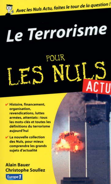 Picture of Le terrorisme aujourd'hui Pour les Nuls Actu