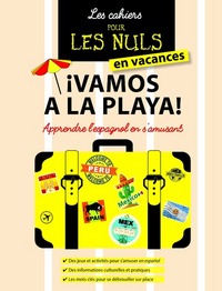 Image de Les Cahiers en vacances Pour les Nuls : ¡ Vamos a la playa !