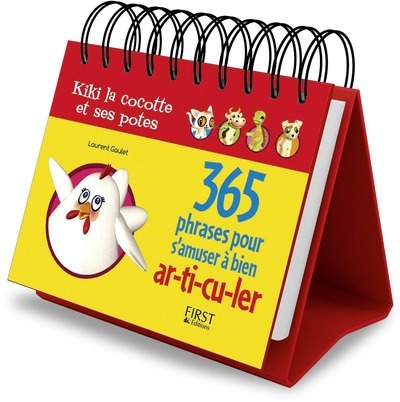 Image de 365 phrases pour s'amuser à bien ar-ti-cu-ler Kiki la cocotte et ses potes
