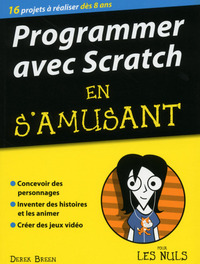 Picture of Programmer avec Scratch en s'amusant pour les Nuls