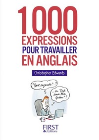 Image de Le Petit Livre - 1000 expressions pour travailler en anglais