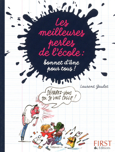 Image de Les meilleures perles de l'école : parents, enseignants, enfants ... le bonnet d'âne pour tous