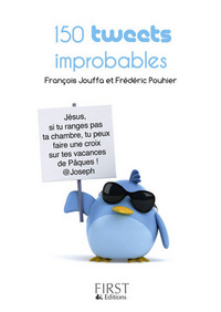 Image de Petit livre de - 150 tweets improbables