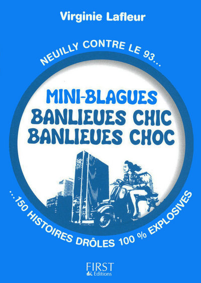 Image de Le Petit livre de - Mini blagues banlieues chic, banlieues choc