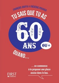 Picture of Tu sais que tu as 60 ans quand ...