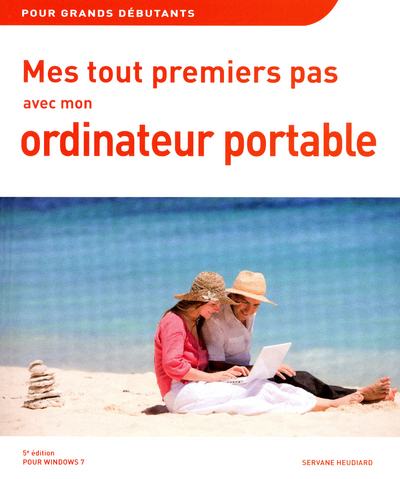 Image de Mes tout premiers pas avec mon ordinateur portable 5ed pour Windows 7