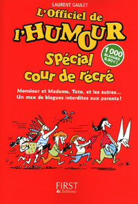 Image de Officiel de l'humour spécial cour de récré