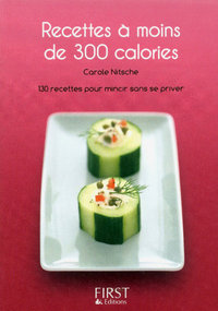 Image de Petit livre de - Recettes à moins de 300 calories
