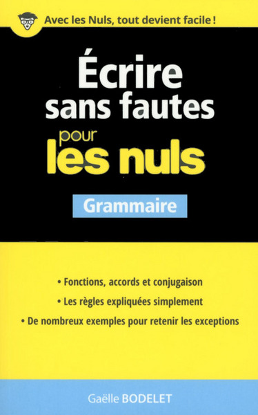 Image de Ecrire sans fautes Grammaire Pour les Nuls