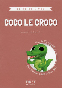 Picture of Petit Livre de - Coco le croco - plus de 150 phrases pour s'amuser à bien ar-ti-cu-ler COLLECtor