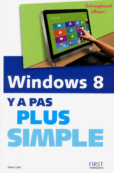 Picture of Windows 8 y'a pas plus simple