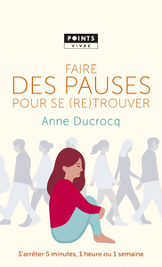 Picture of Faire des pauses pour se (re)trouver