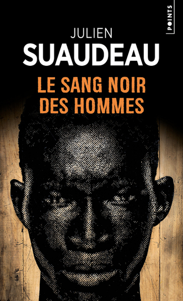Image de Le Sang noir des hommes