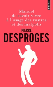 Picture of Manuel de savoir-vivre à l'usage des rustres et des malpolis