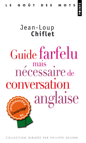 Image de Guide farfelu mais nécessaire de conversation anglaise