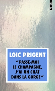 Picture of Passe-moi le champagne, j'ai un chat dans la gorge
