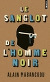 Image de Le Sanglot de l'homme noir