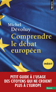 Picture of Comprendre le débat européen (inédit)