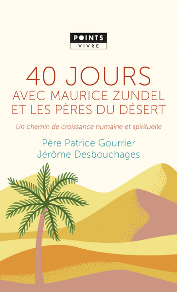 Picture of 40 jours avec Maurice Zundel et les Pères du désert