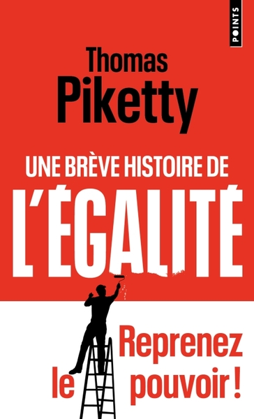 Picture of Une brève histoire de l'égalité