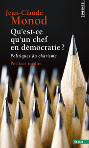 Image de Qu'est-ce qu'un chef en démocratie ?