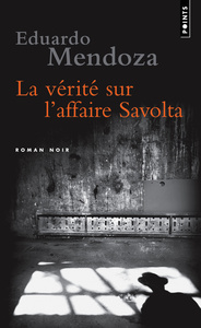 Image de La Vérité sur l'affaire Savolta