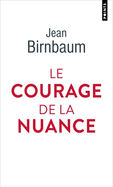 Picture of Le Courage de la nuance