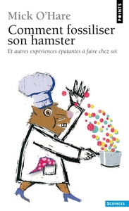 Picture of Comment fossiliser son hamster