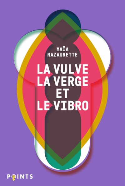 Picture of La Vulve, la Verge et le Vibro