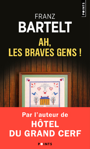 Image de Ah, les braves gens !