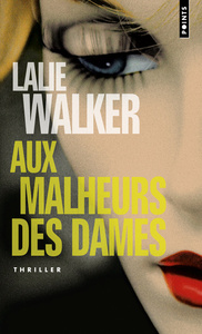 Image de Aux malheurs des dames