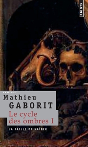 Image de La Faille de Kaïber