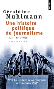 Image de Une histoire politique du journalisme