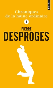 Picture of Chroniques de la haine ordinaire