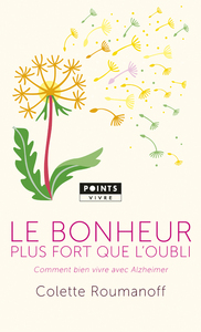 Image de Le Bonheur plus fort que l'oubli