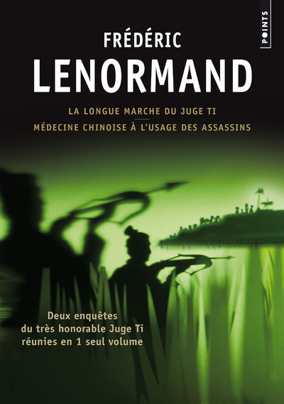 Image de La Longue Marche du juge Ti & Médecine chinoise à l usage des assassins